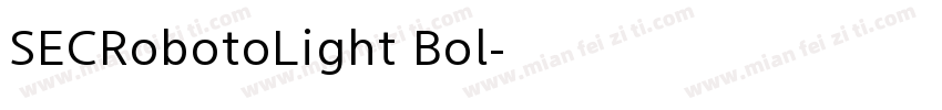 SECRobotoLight Bol字体转换